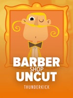Barbershop: Uncut