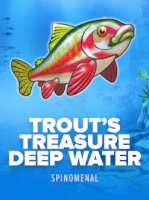 Trout's Treasure - Deep Water