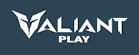Valiant Play
