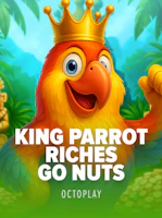 King Parrot Riches: Go Nuts