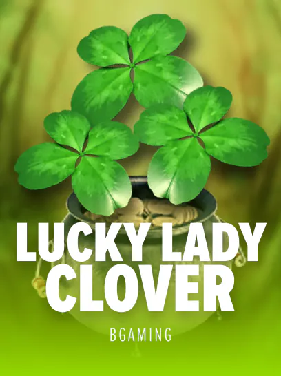 Lucky Lady's Clover