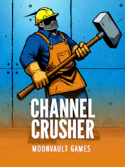 Channel Crusher
