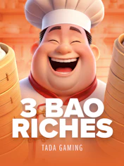 3 Bao Riches