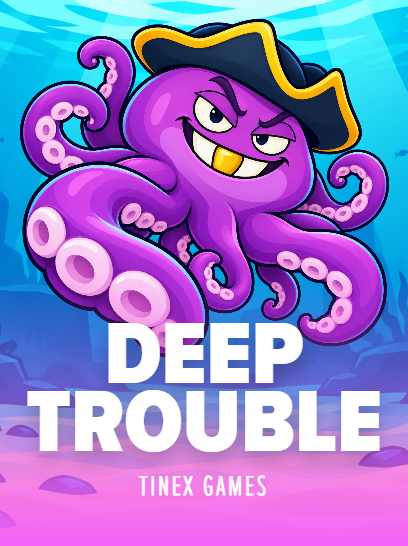 Deep Trouble