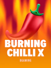 Burning Chilli X