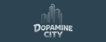 Dopamine City