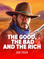 The Good, The Bad and The Rich