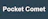 Pocket Comet