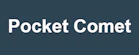 Pocket Comet