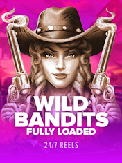 Wild Bandits Fully Loaded