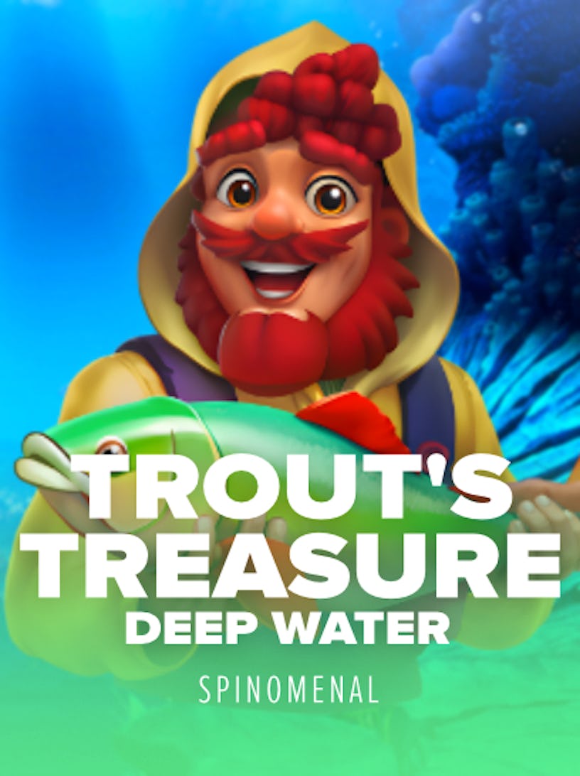 Trout's Treasure: Deep Water