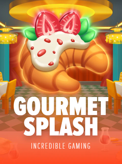 Gourmet Splash