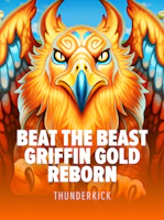 Beat the Beast: Griffin’s Gold Reborn