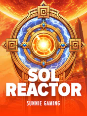 Sol Reactor