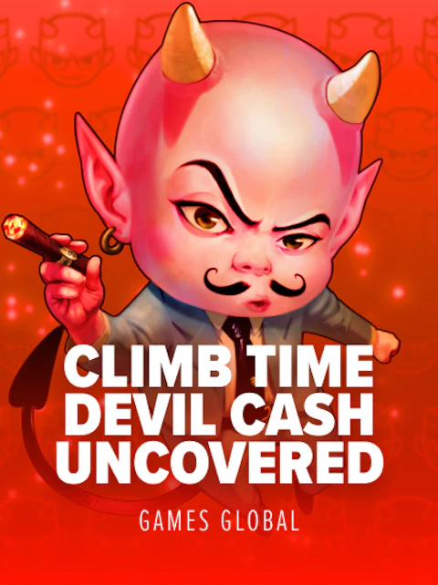 Climb Time Devil Cash Uncovered