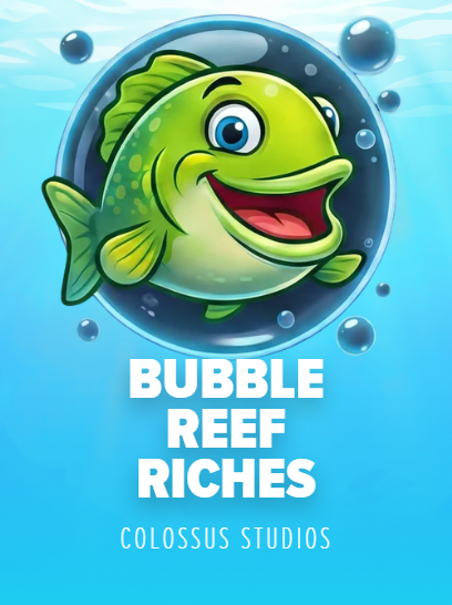 Bubble Reef Riches