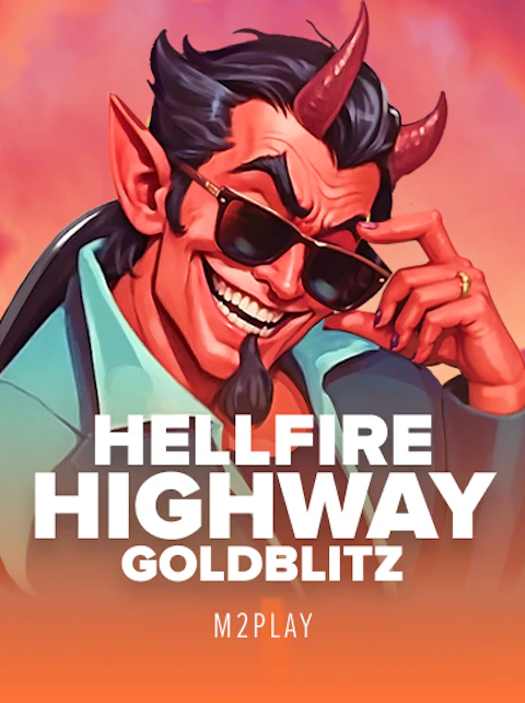 Hellfire Highway Gold Blitz