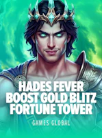 Hades Fever Boost Gold Blitz Fortune Tower