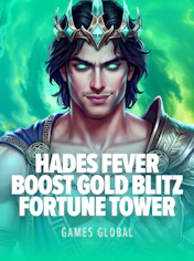 Hades Fever Boost Gold Blitz Fortune Tower