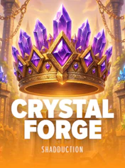 Crystal Forge