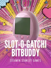 Slot-o-Gatchi: BITBUDDY
