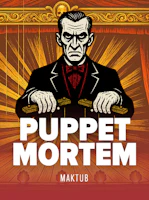 Puppet Mortem