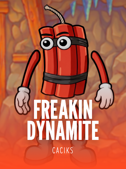 Freakin Dynamite