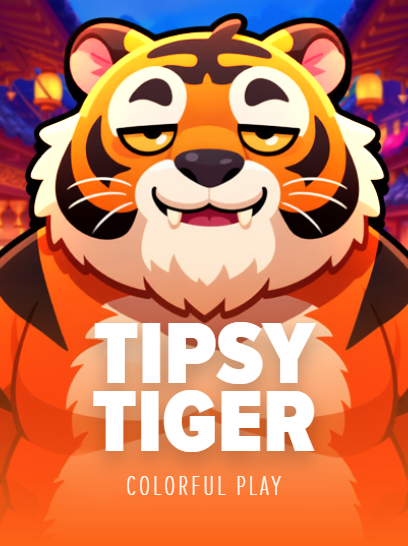 Tipsy Tiger