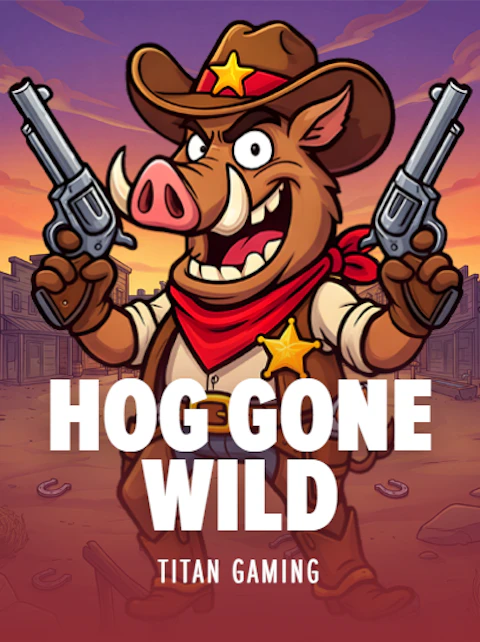 Hog Gone Wild