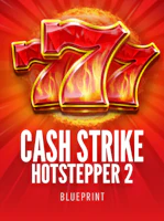 Cash Strike Hotstepper 2