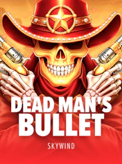 Dead Man's Bullet