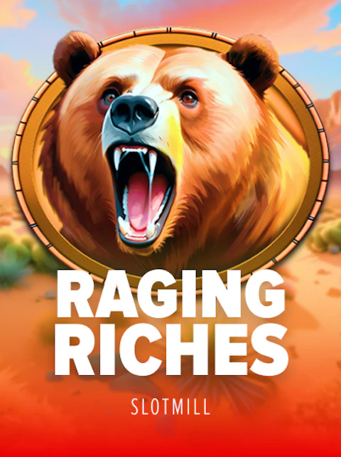 Raging Riches