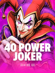 40 Power Joker