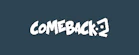 Comeback