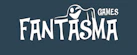 Fantasma Games