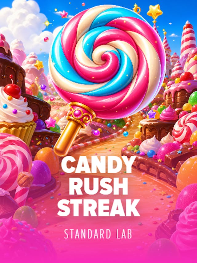 Candy Rush Streak