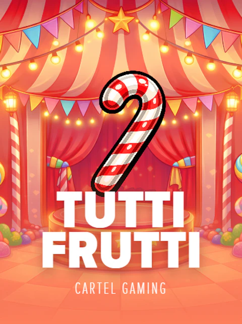 Tutti Frutti