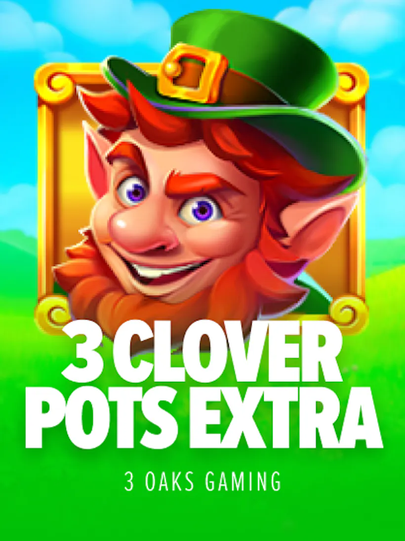 3 Clover Pots Extra slot