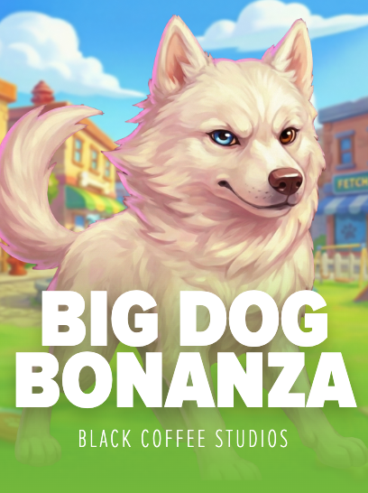 Big Dog Bonanza