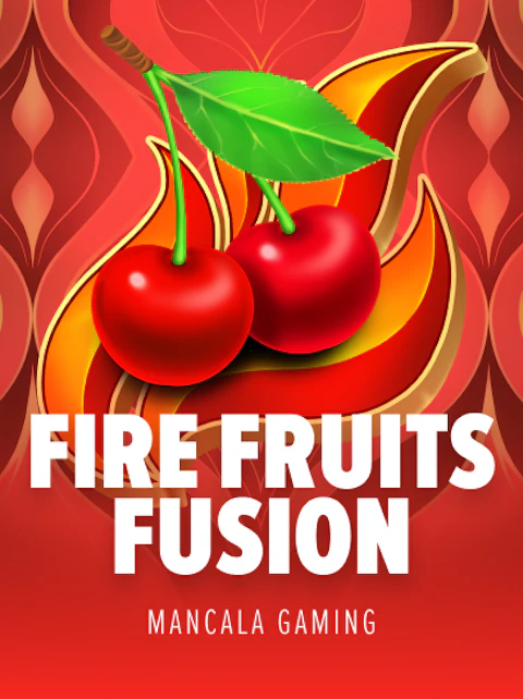 Fire Fruits Fusion