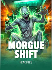 MORGUE SHIFT