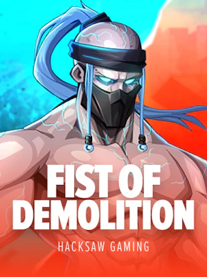 FIST OF DEMOLITION